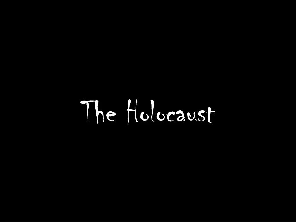 the holocaust