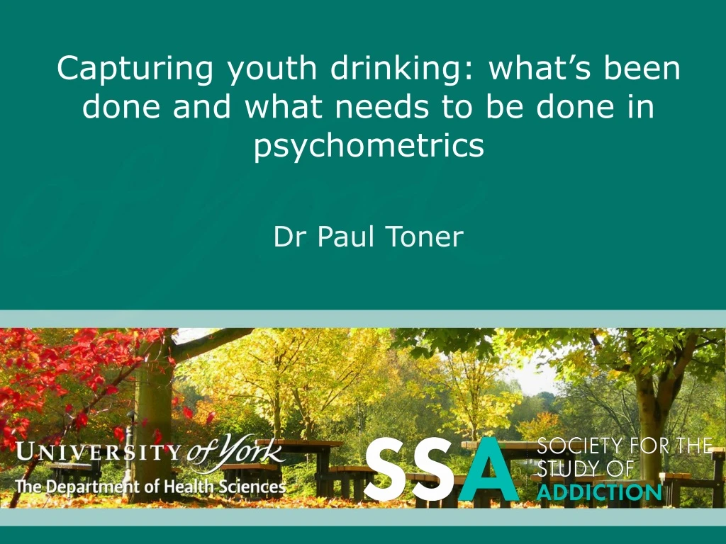 capturing youth drinking what s been done and what needs to be done in psychometrics