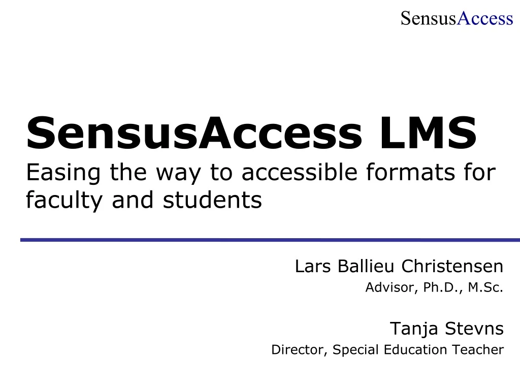sensusaccess lms easing the way to accessible formats for faculty and students