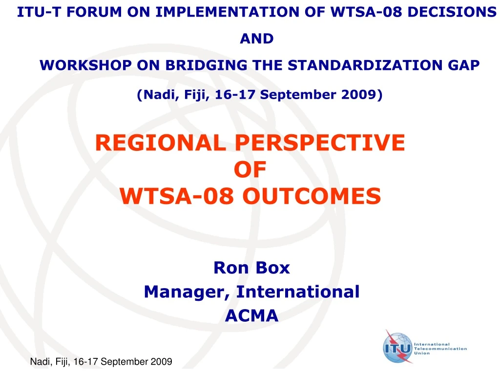 regional perspective of wtsa 08 outcomes