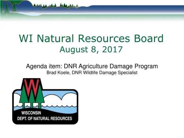 WI Natural Resources Board August 8, 2017