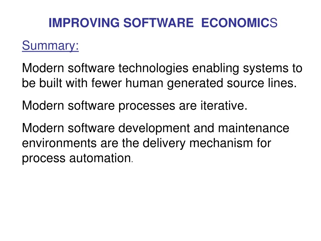 improving software economic s summary modern