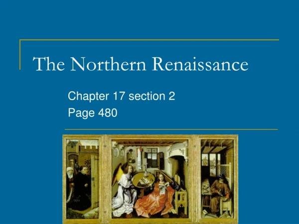 The Northern Renaissance