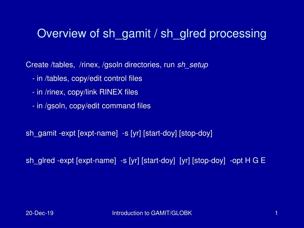 overview of sh gamit sh glred processing