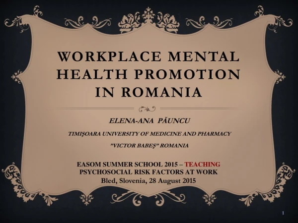 Workplace mental health promotion IN ROMANIA