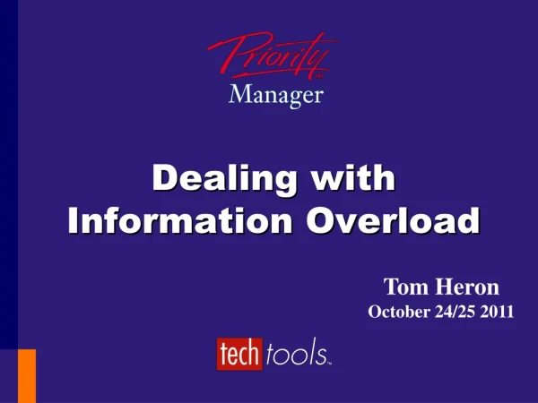 Dealing with Information Overload