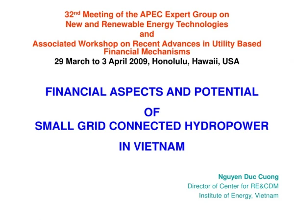 32 nd  Meeting of the  APEC  Expert Group on New and Renewable Energy Technologies  and