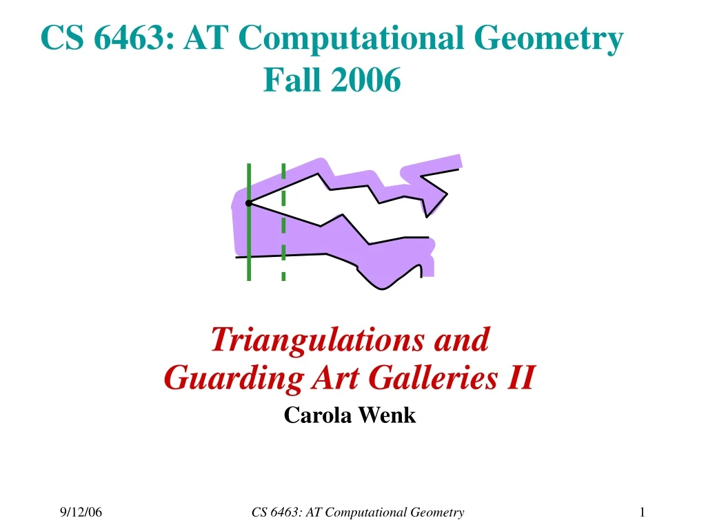 cs 6463 at computational geometry fall 2006
