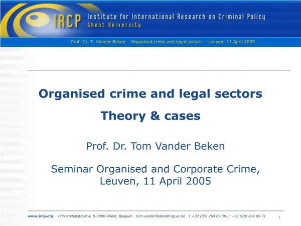 Organised crime and legal sectors  Theory &amp; cases