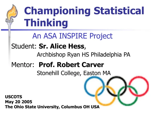 Championing Statistical Thinking