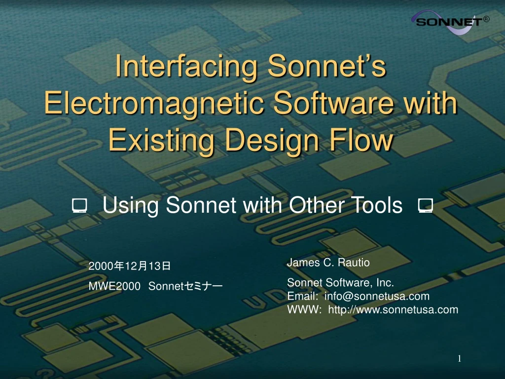 interfacing sonnet s electromagnetic software with existing design flow
