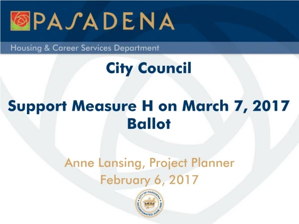 City Council Support Measure H on March 7, 2017 Ballot