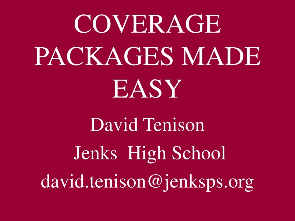 coverage packages made easy