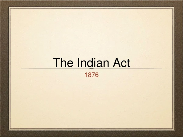 The Indian Act