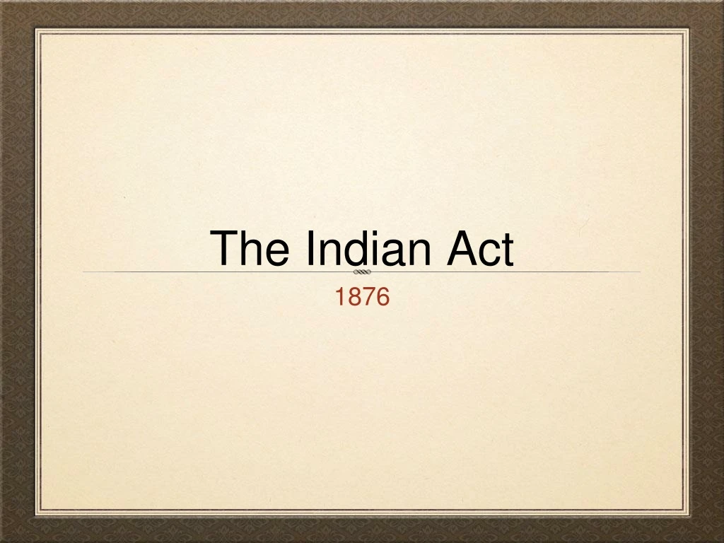 the indian act