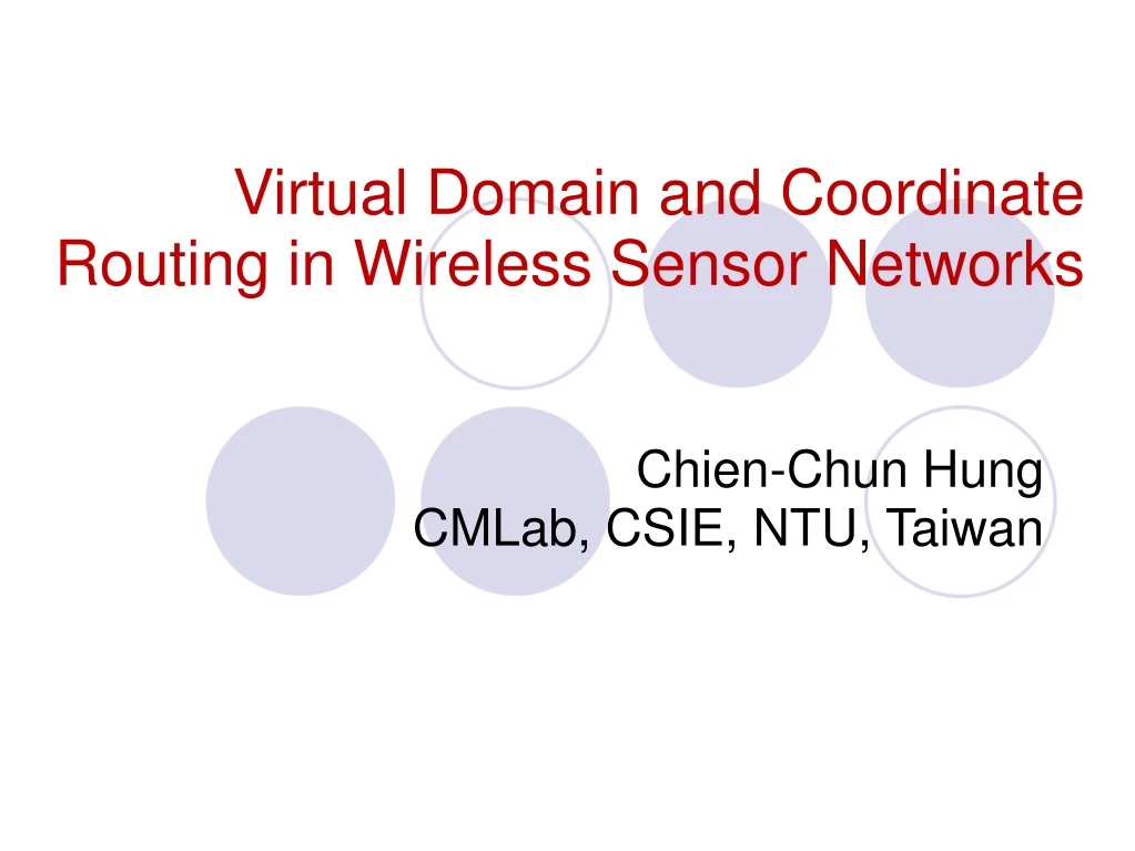 virtual domain and coordinate routing in wireless sensor networks