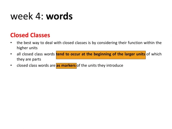 week 4:  words