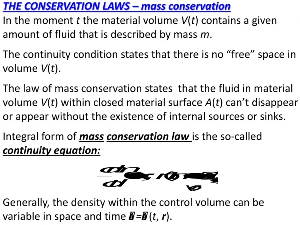 THE CONSERVATION LAWS – mass conservation