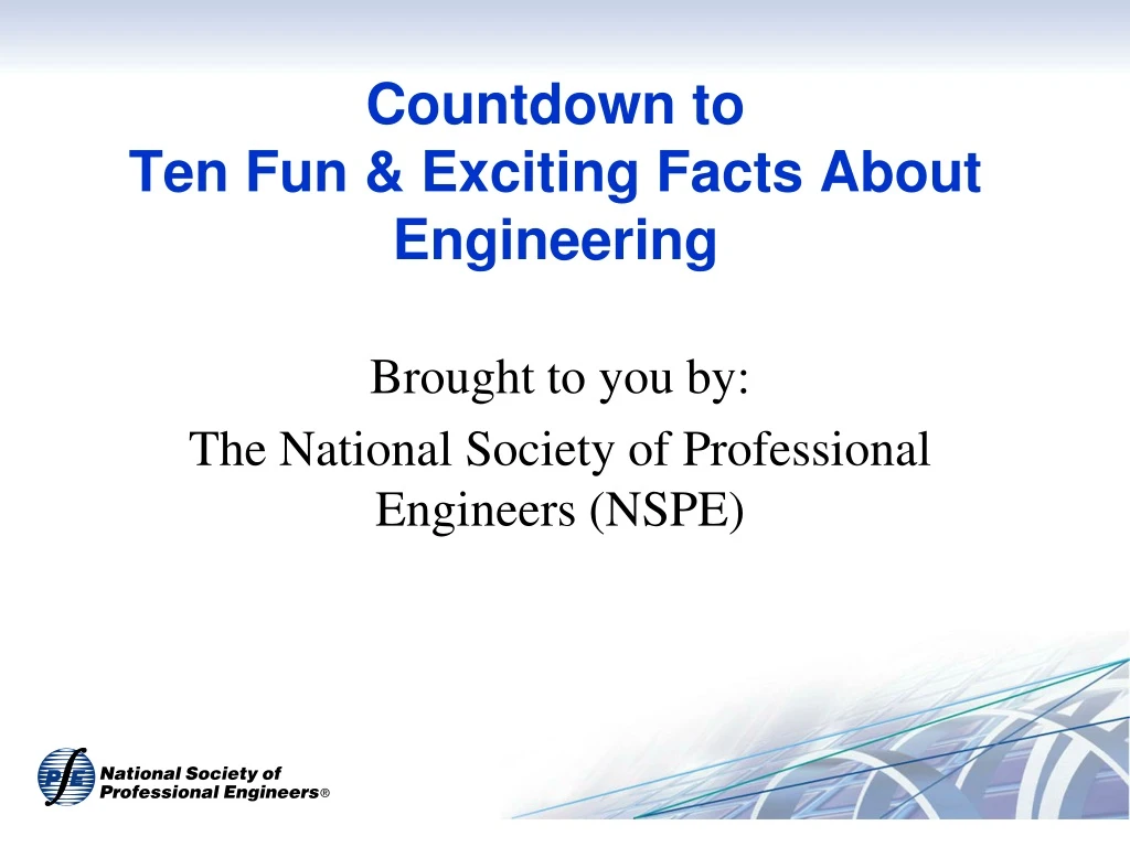 countdown to ten fun exciting facts about engineering