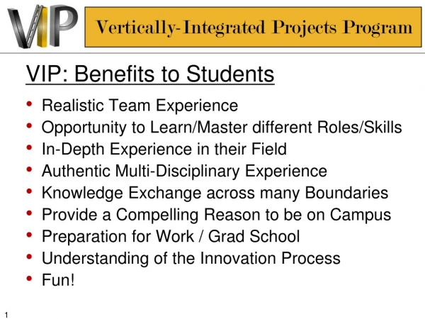 VIP: Benefits to Students Realistic Team Experience