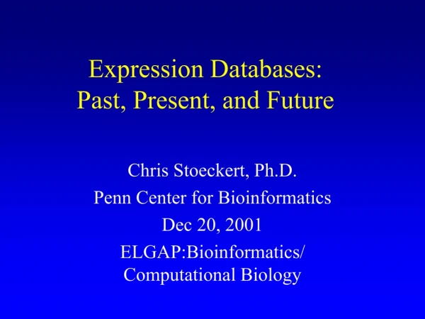 Expression Databases: Past, Present, and Future