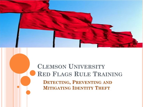 Clemson University  Red Flags Rule Training