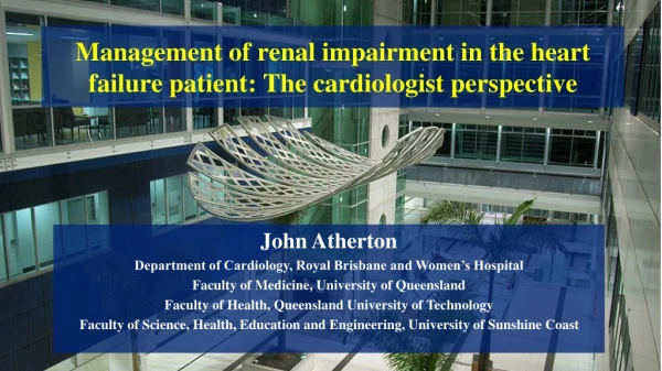 Management of renal impairment in the heart failure patient: The cardiologist perspective