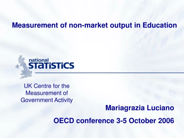 Measurement of non-market output in Education