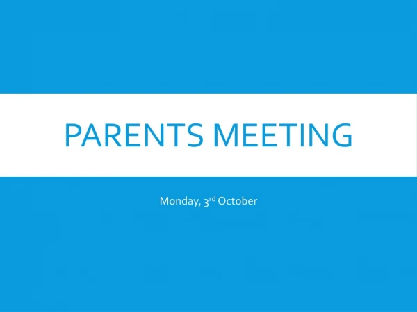 Parents Meeting