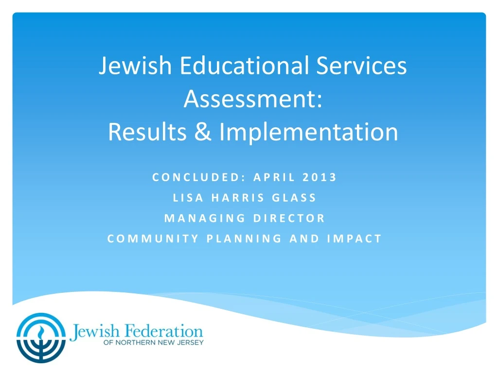 jewish educational services assessment results implementation