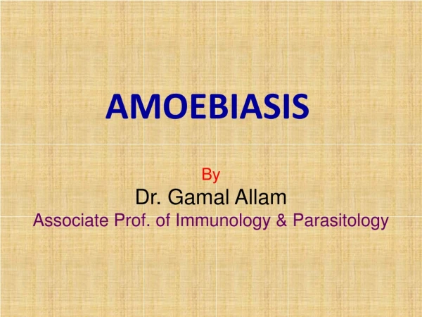 AMOEBIASIS