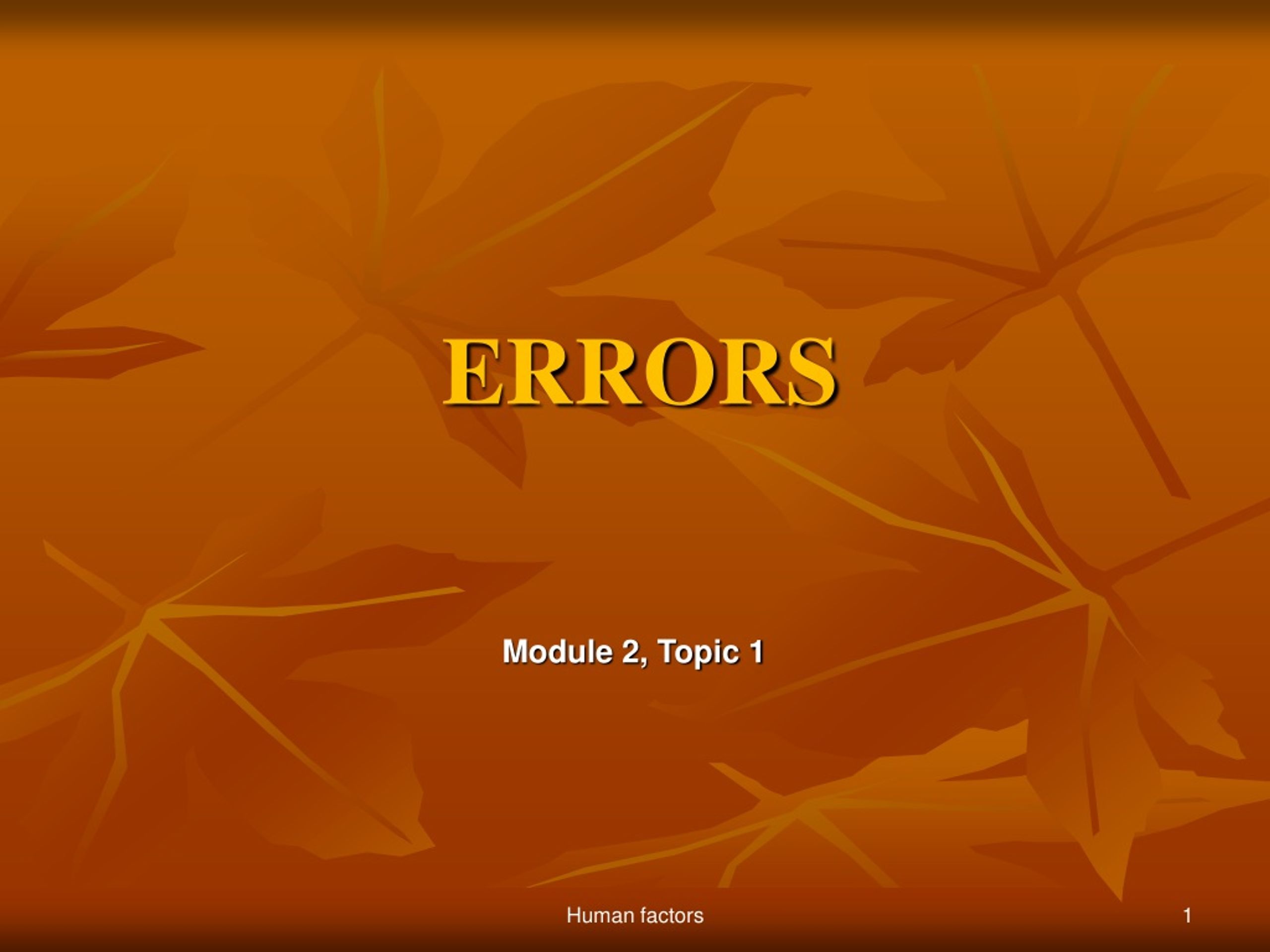 Human-Related Errors in Aviation Safety - slide 1