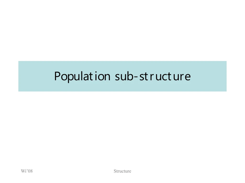 population sub structure