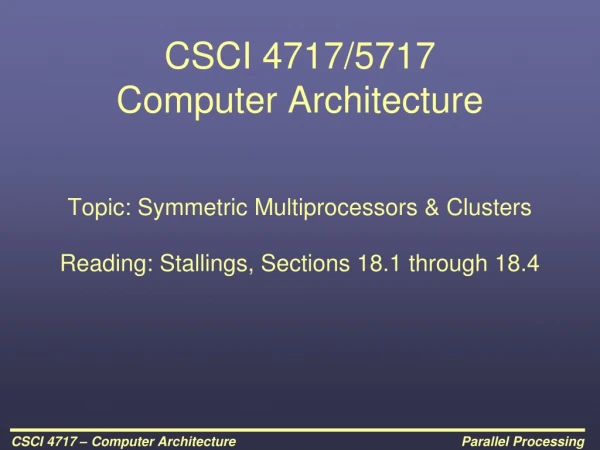 CSCI 4717/5717  Computer Architecture