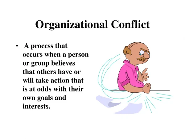 Organizational Conflict