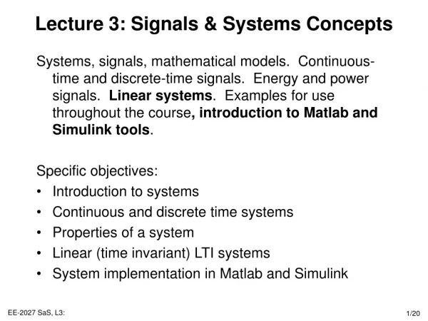 Lecture 3: Signals &amp; Systems Concepts