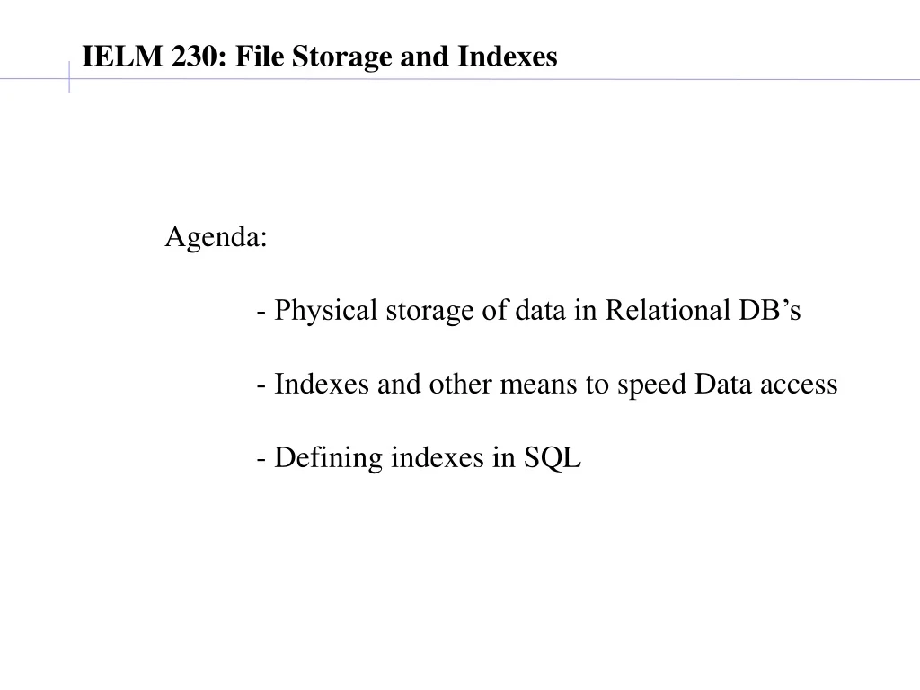 ielm 230 file storage and indexes