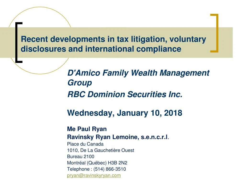 recent developments in tax litigation voluntary disclosures and international compliance