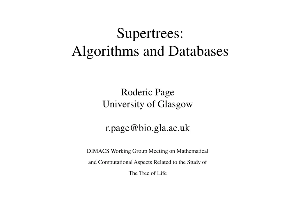 supertrees algorithms and databases