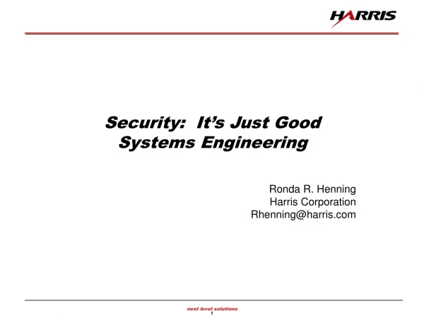 Security:  It’s Just Good Systems Engineering