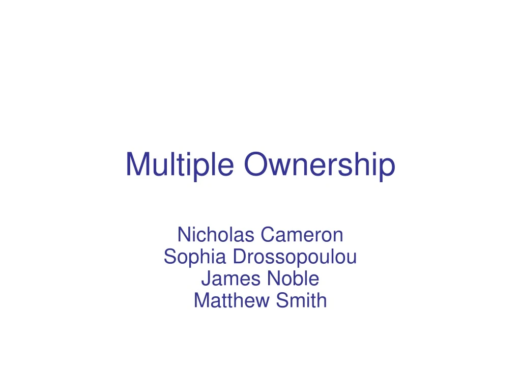 multiple ownership