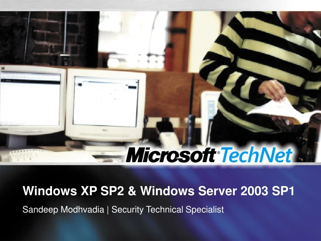 windows xp sp2 windows server 2003 sp1
