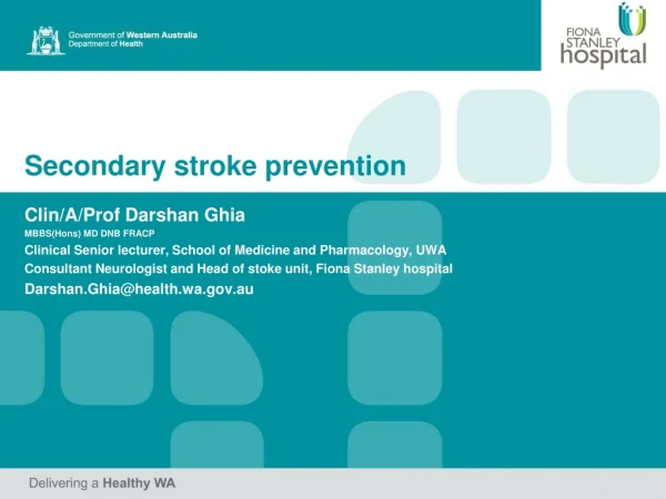 Secondary stroke prevention