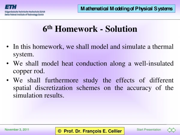 6 th  Homework - Solution