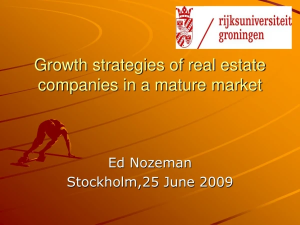 Growth strategies of real estate companies in a mature market