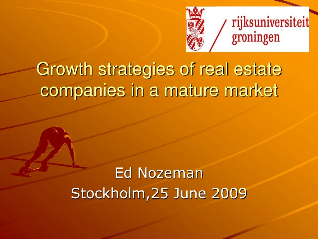 growth strategies of real estate companies in a mature market