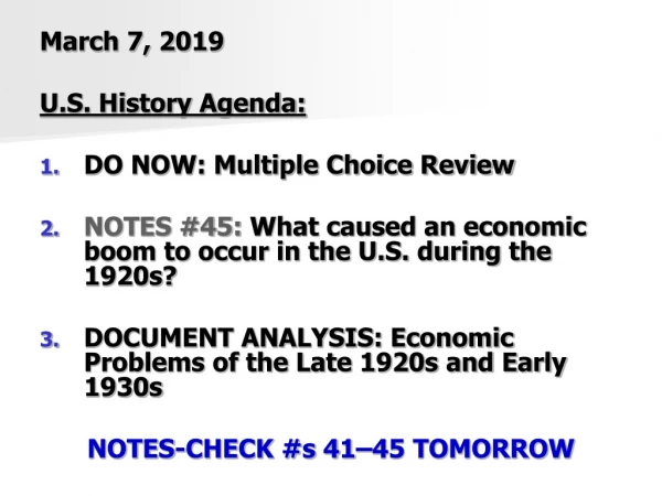 March 7, 2019 U.S. History Agenda: DO NOW: Multiple Choice Review