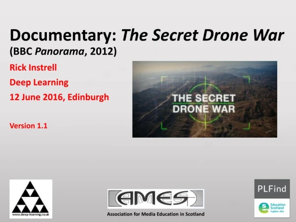 Documentary:  The Secret Drone War (BBC  Panorama , 2012)