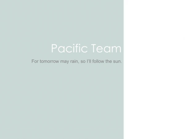 Pacific Team