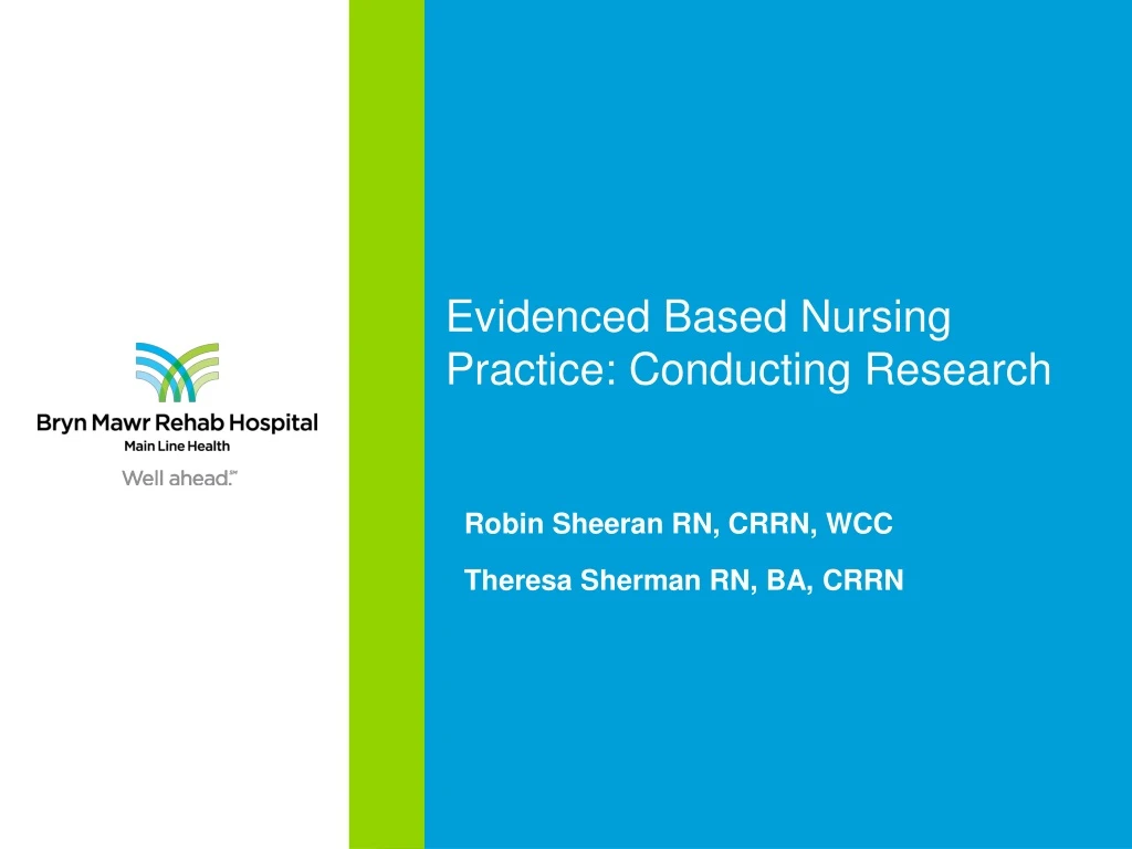 evidenced based nursing practice conducting research